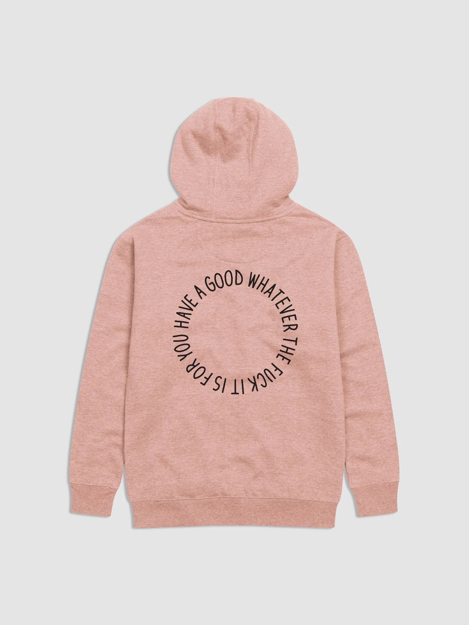 have a good day hoodie (black lettering + uncensored) product image (3)