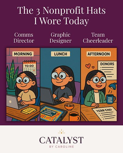 Just your friendly reminder that nonprofit titles are a suggestion 🧢

Today’s lineup:
🧠 Comms Director by morning
🎨 Graphic D...