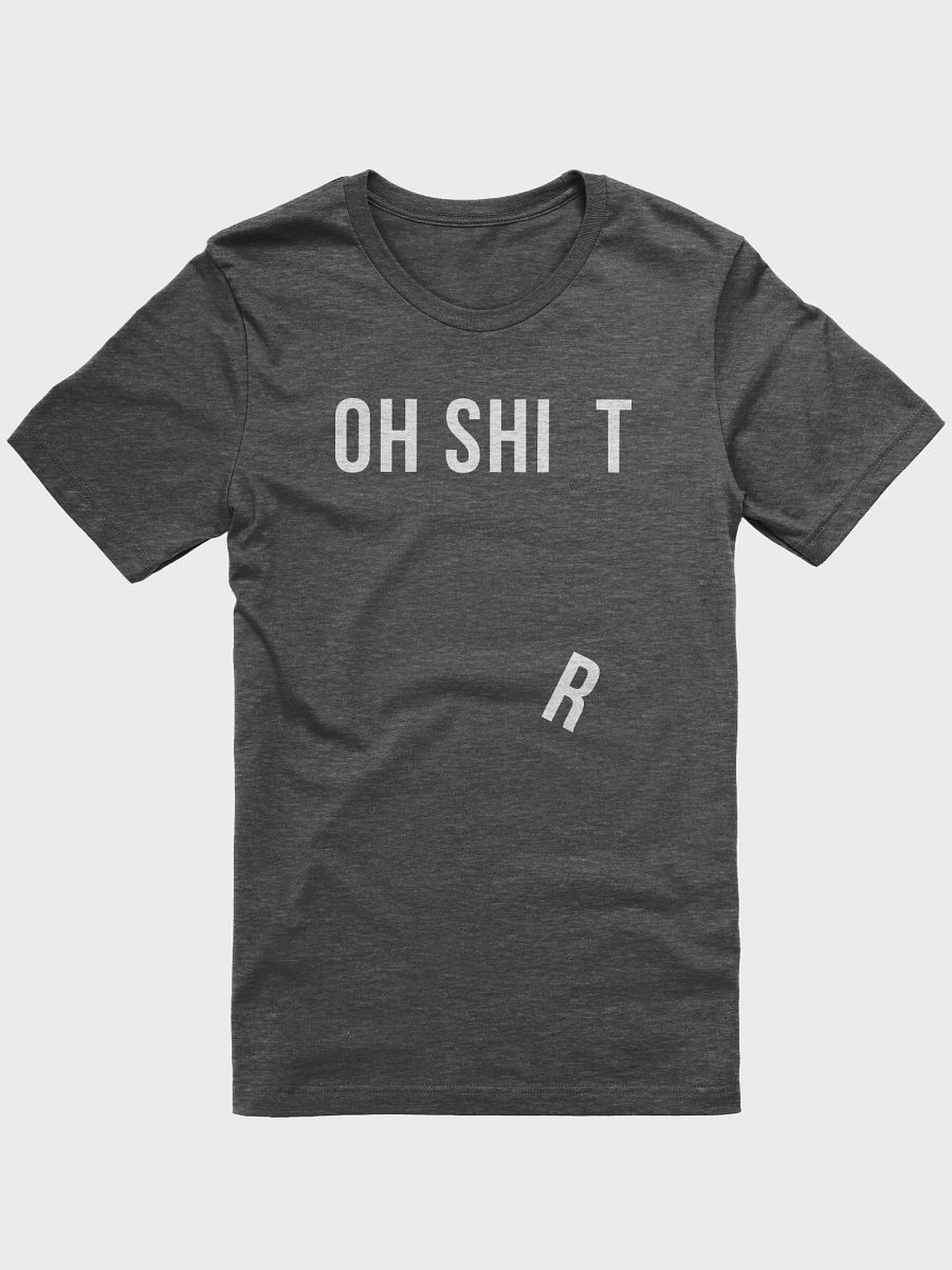 OH SHI T Unisex T-shirt product image (5)