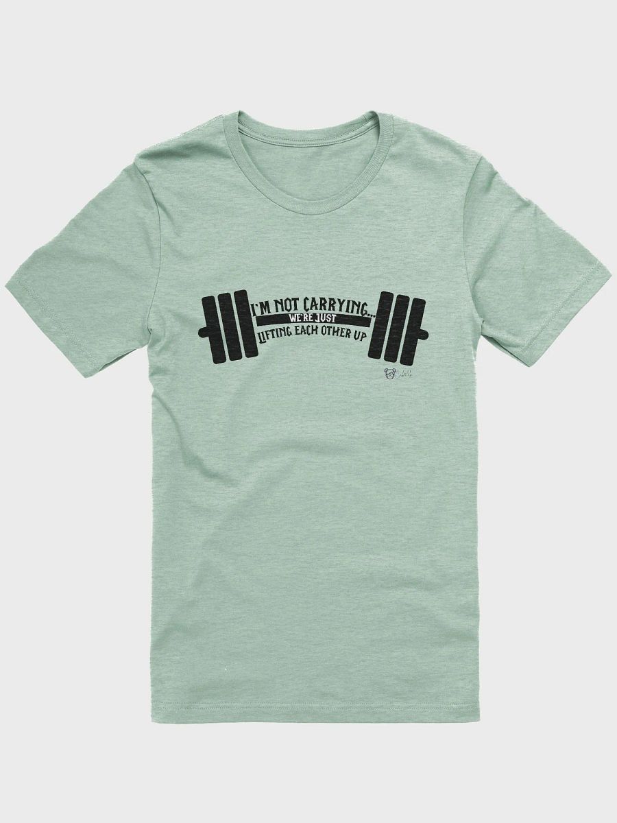 You lift me up bro Tee product image (1)