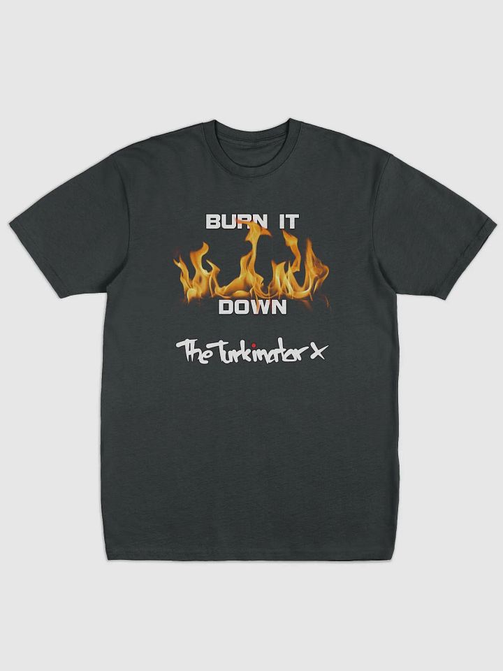Burn It Down (non Twitch) Men's Premium Tee product image (3)