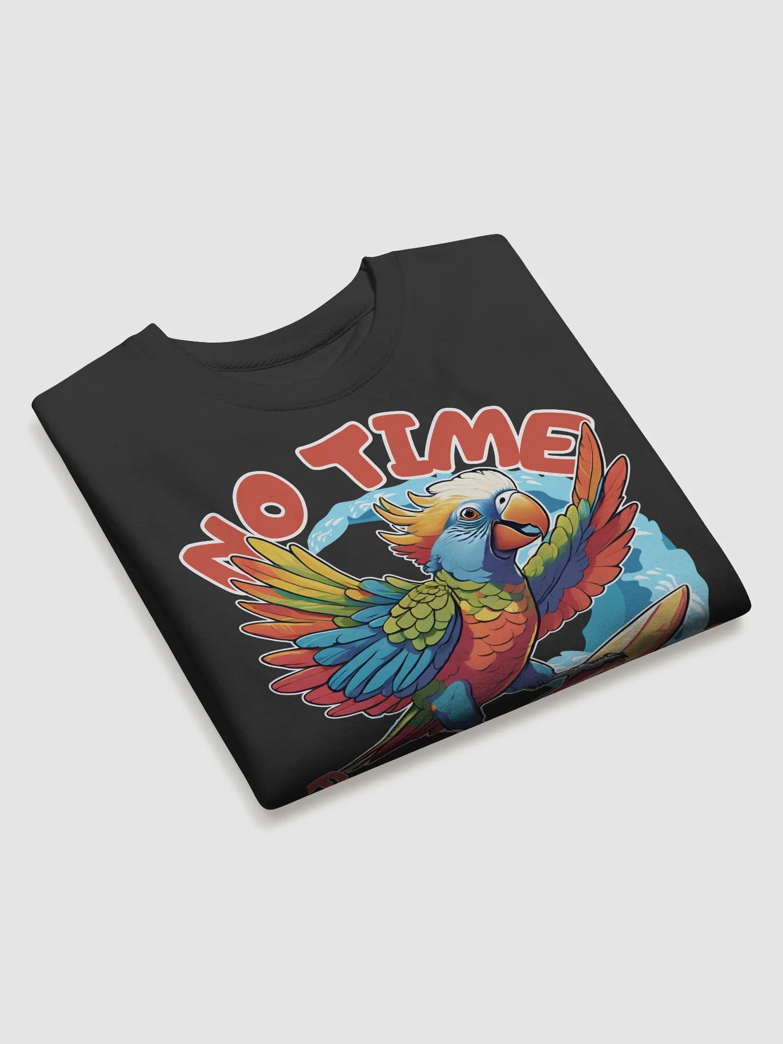 No Time For Getting Old Funny Parrot Surfing Sweatshirt product image (3)