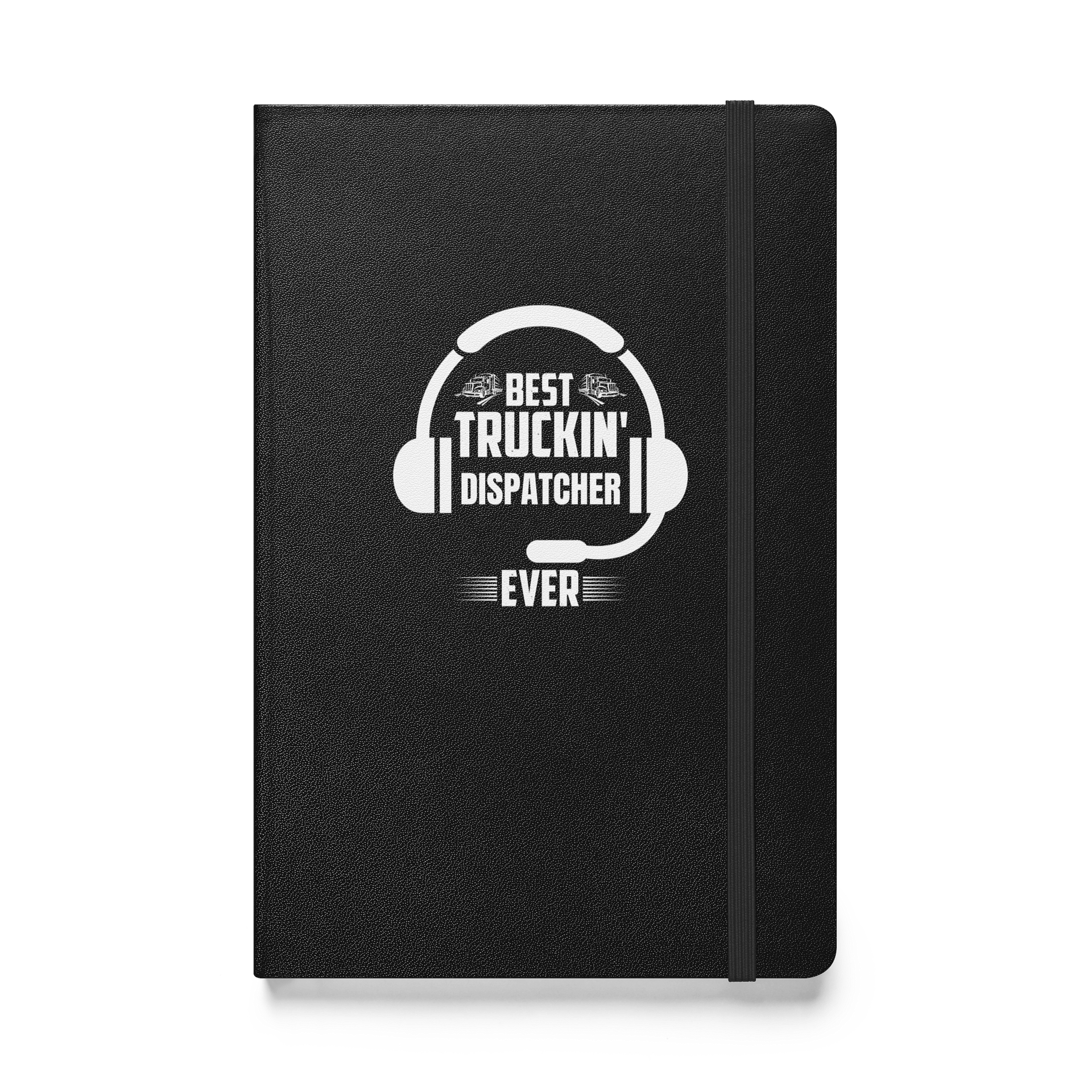 Best Truckin’ Dispatcher Ever – Lined Journal product image (1)