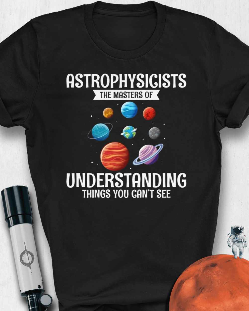 Astrophyscists Unisex T-Shirt product image (1)