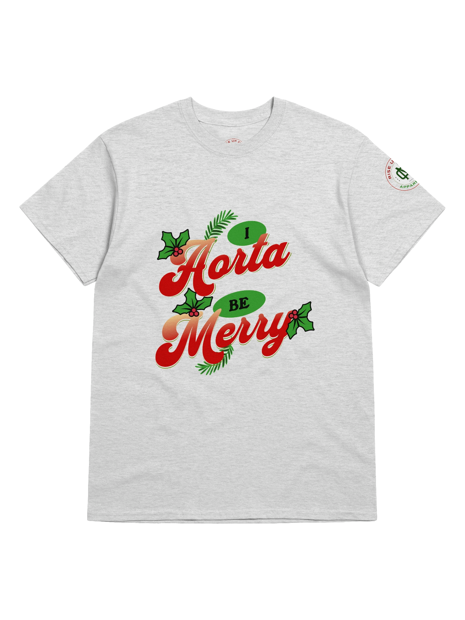 I Aorta Be Happy t-shirt product image (27)