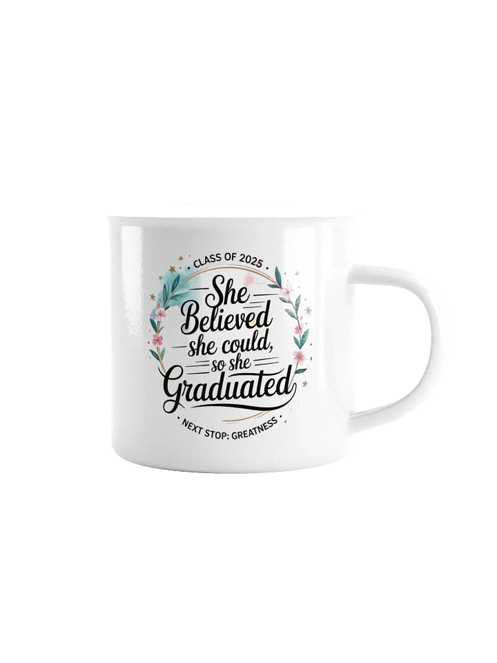 She Believed She Could, So She Graduated product image (1)