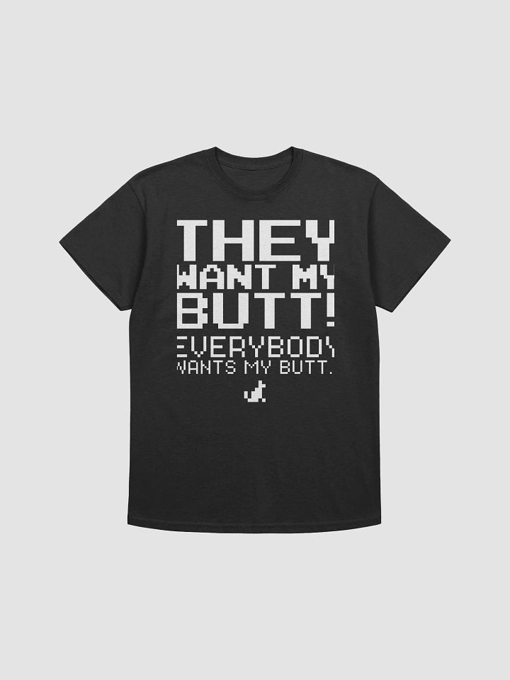They Want My Butt! product image (2)