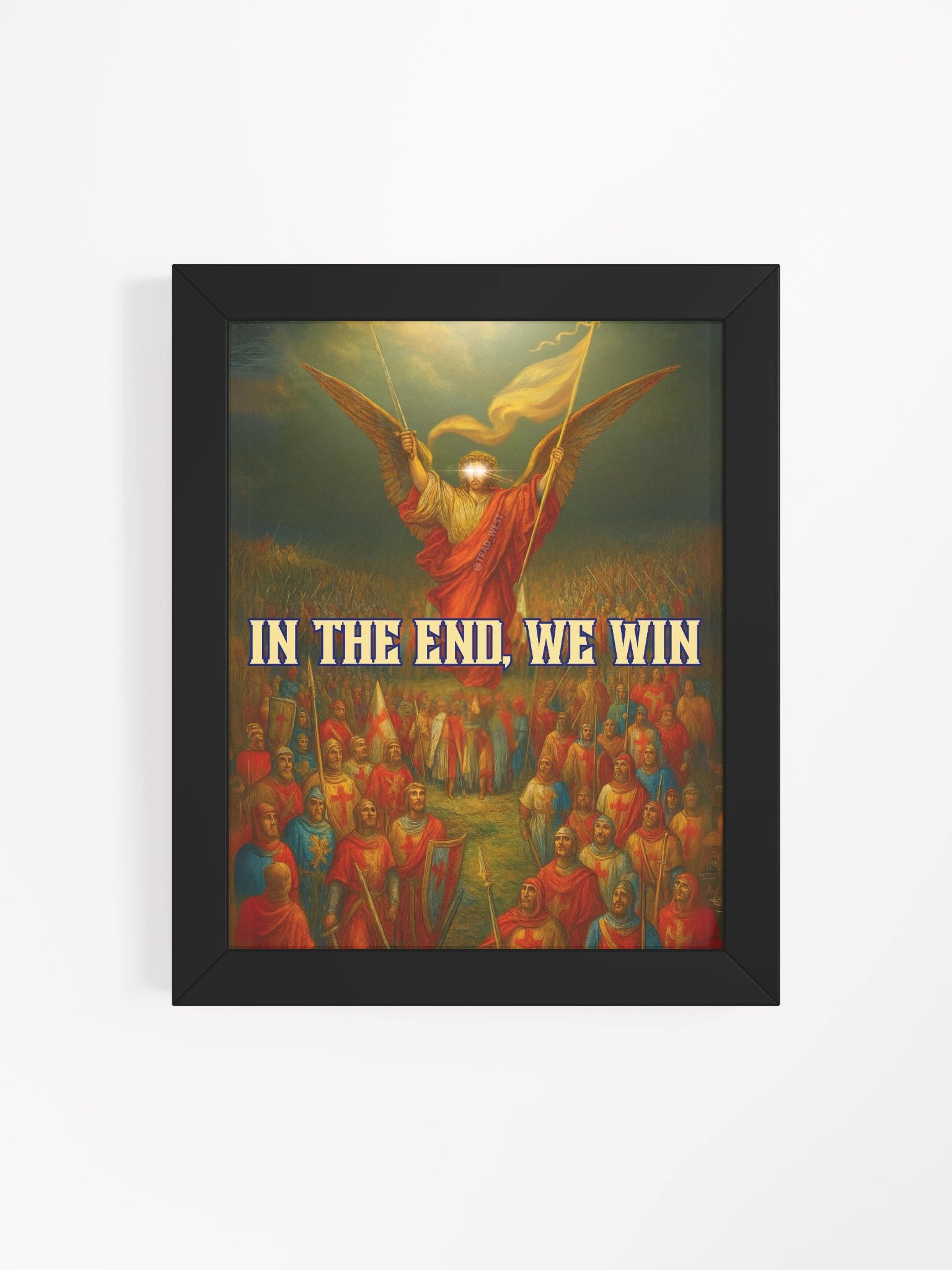 In the end we win framed poster product image (2)