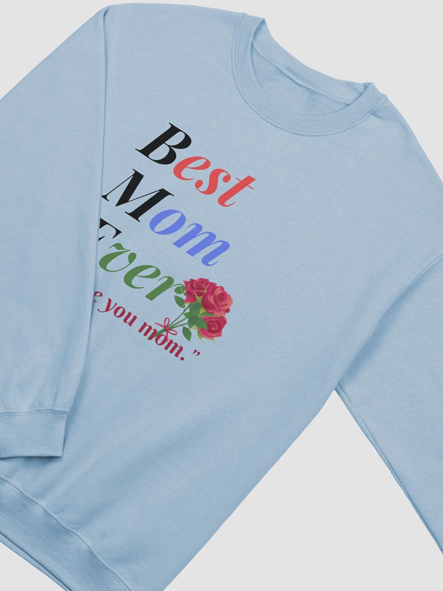 Best Mom Ever Gildan Classic Crewneck Sweatshirt product image (3)