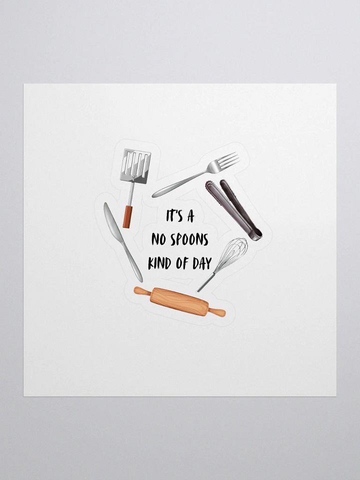 Sticker - It's a No Spoons Kind Of Day product image (1)