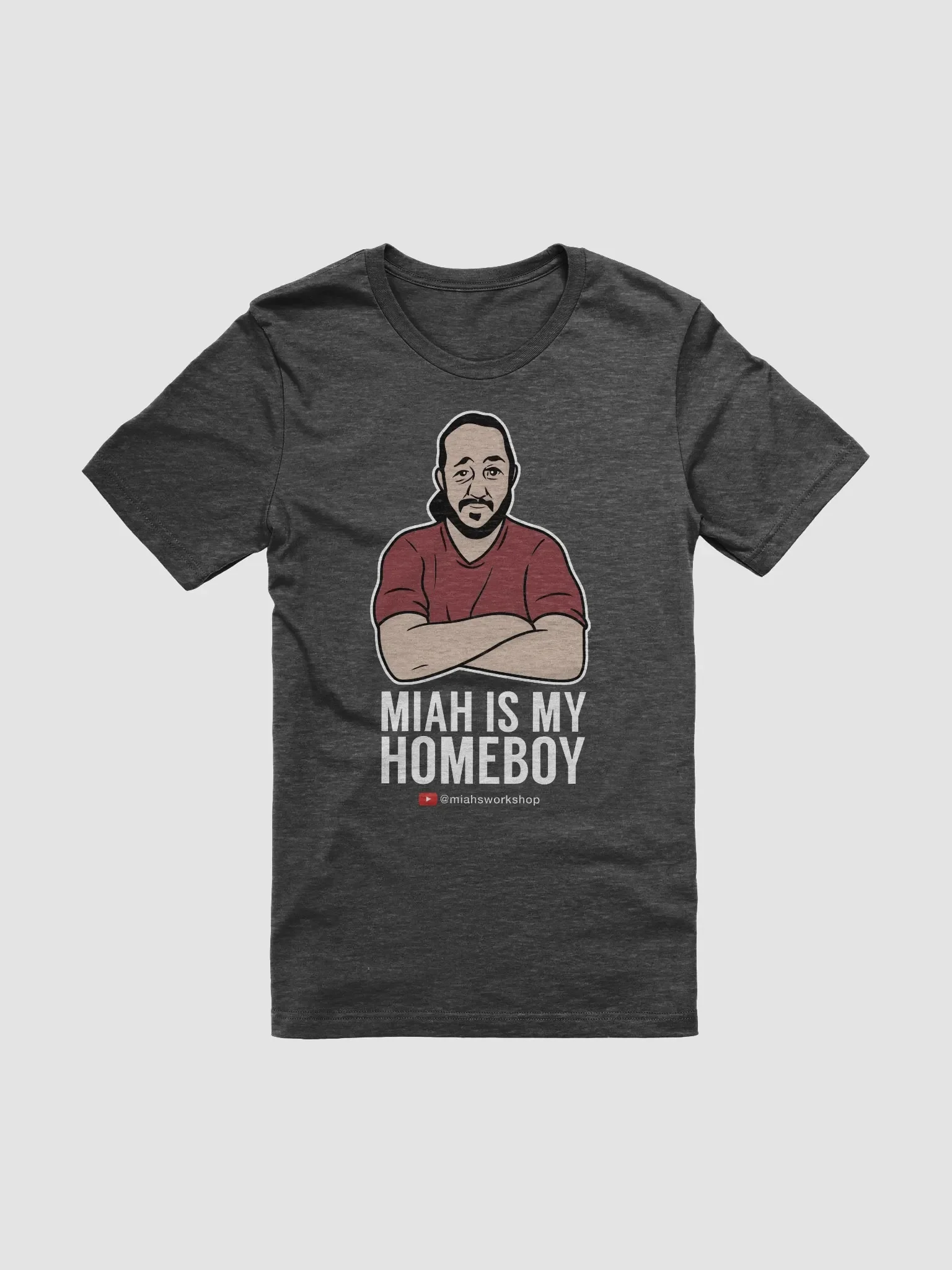 Miah's My Homeboy (B+C T-Shirt) product image (1)