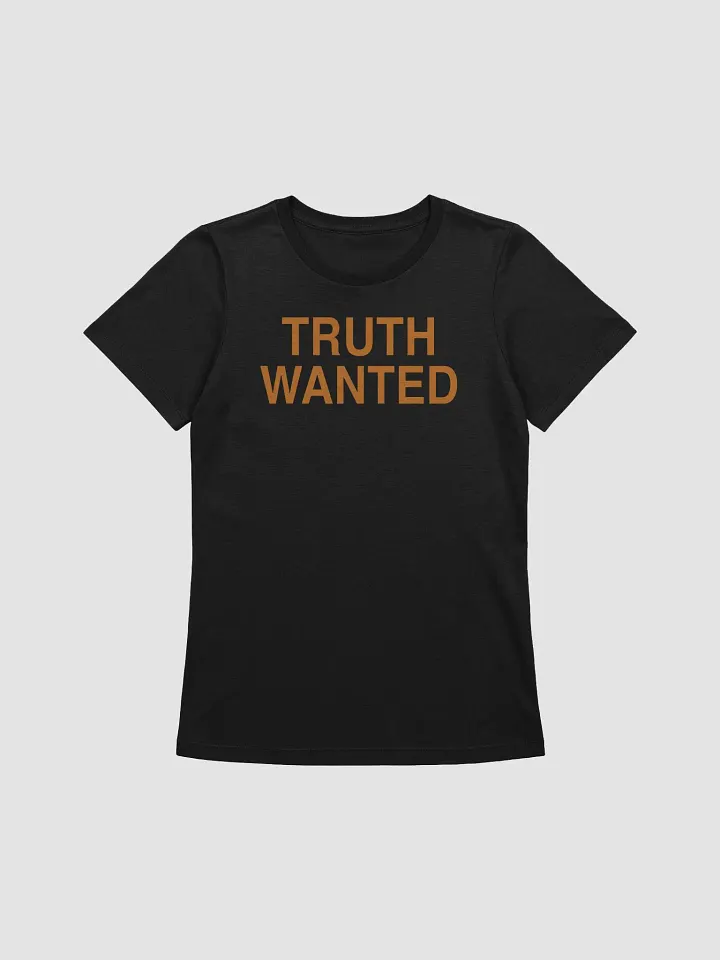 Truth Wanted Women's Tee product image (3)