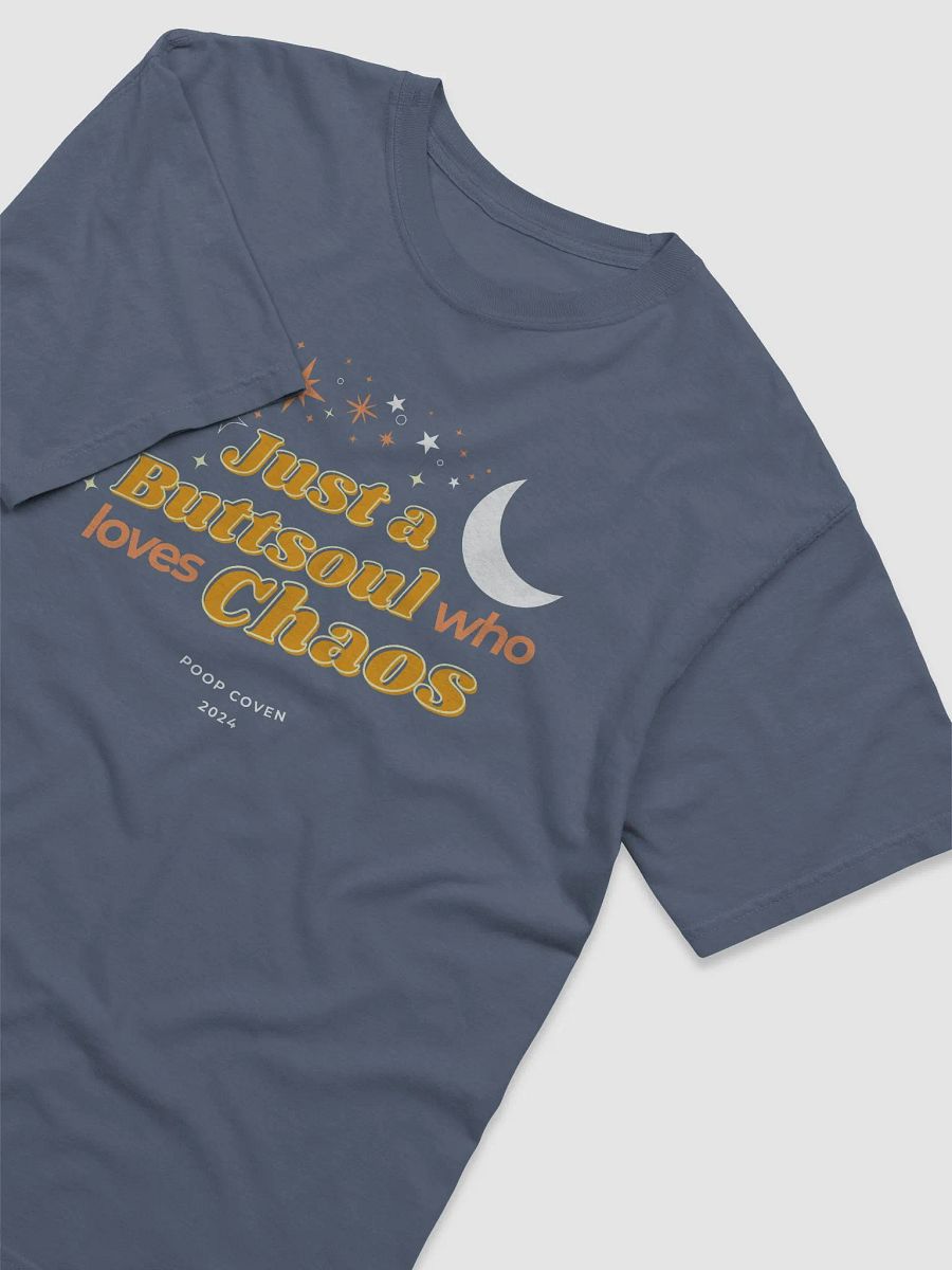 Just a Buttsoul Who Loves Chaos t-shirt product image (35)