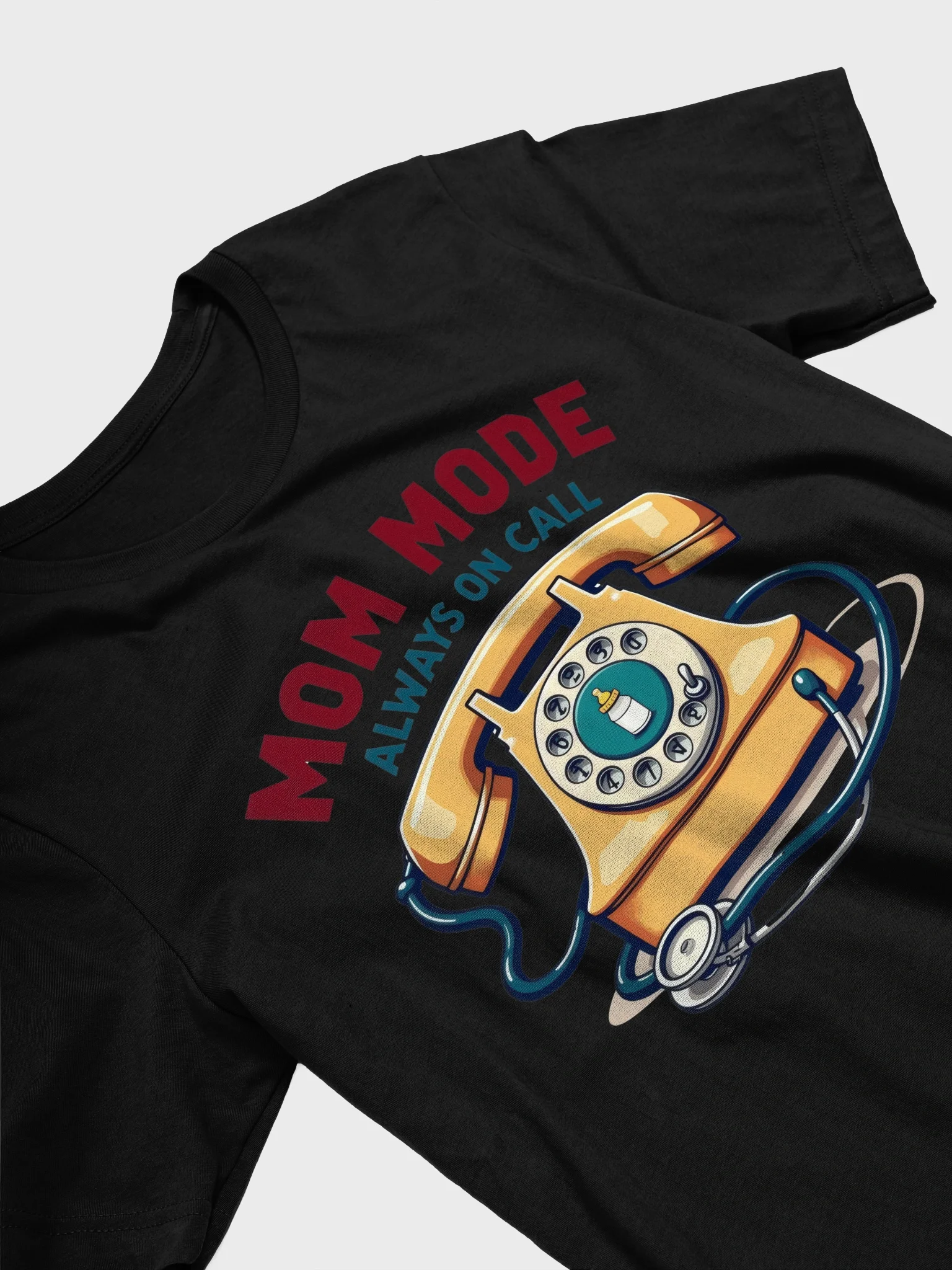 Mom Mode Always On Call T-Shirt product image (3)