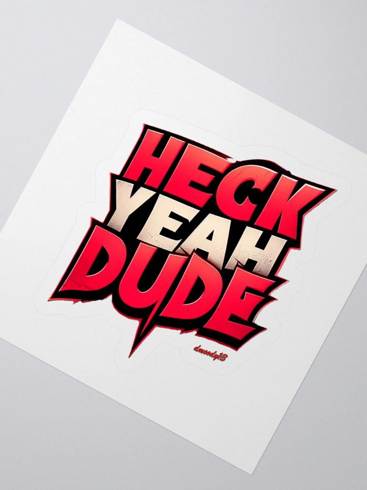 Rad 3D 'Heck Yeah Dude' Sticker Pack product image (3)