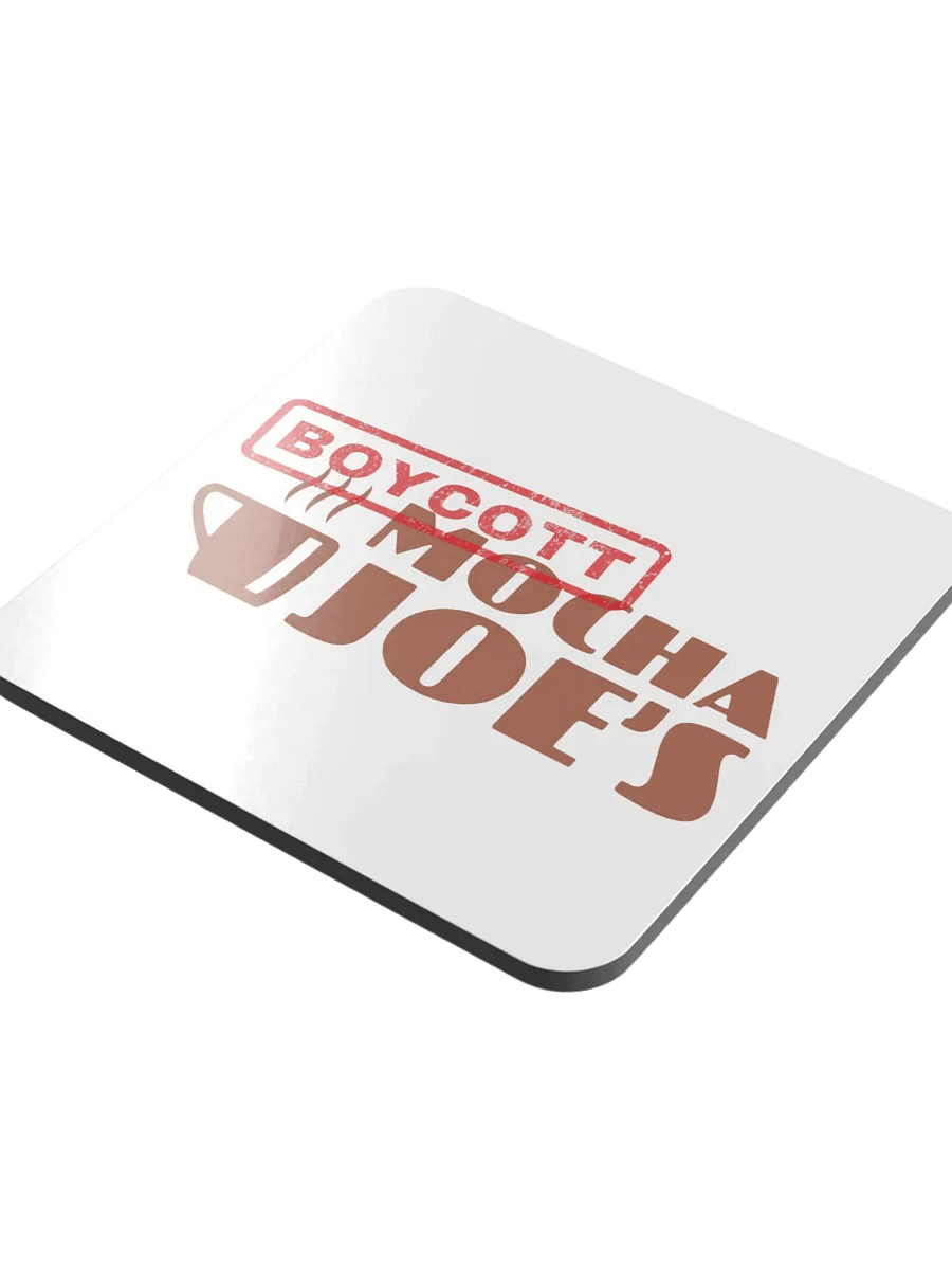 Boycott Mocha Joe's Coaster product image (4)