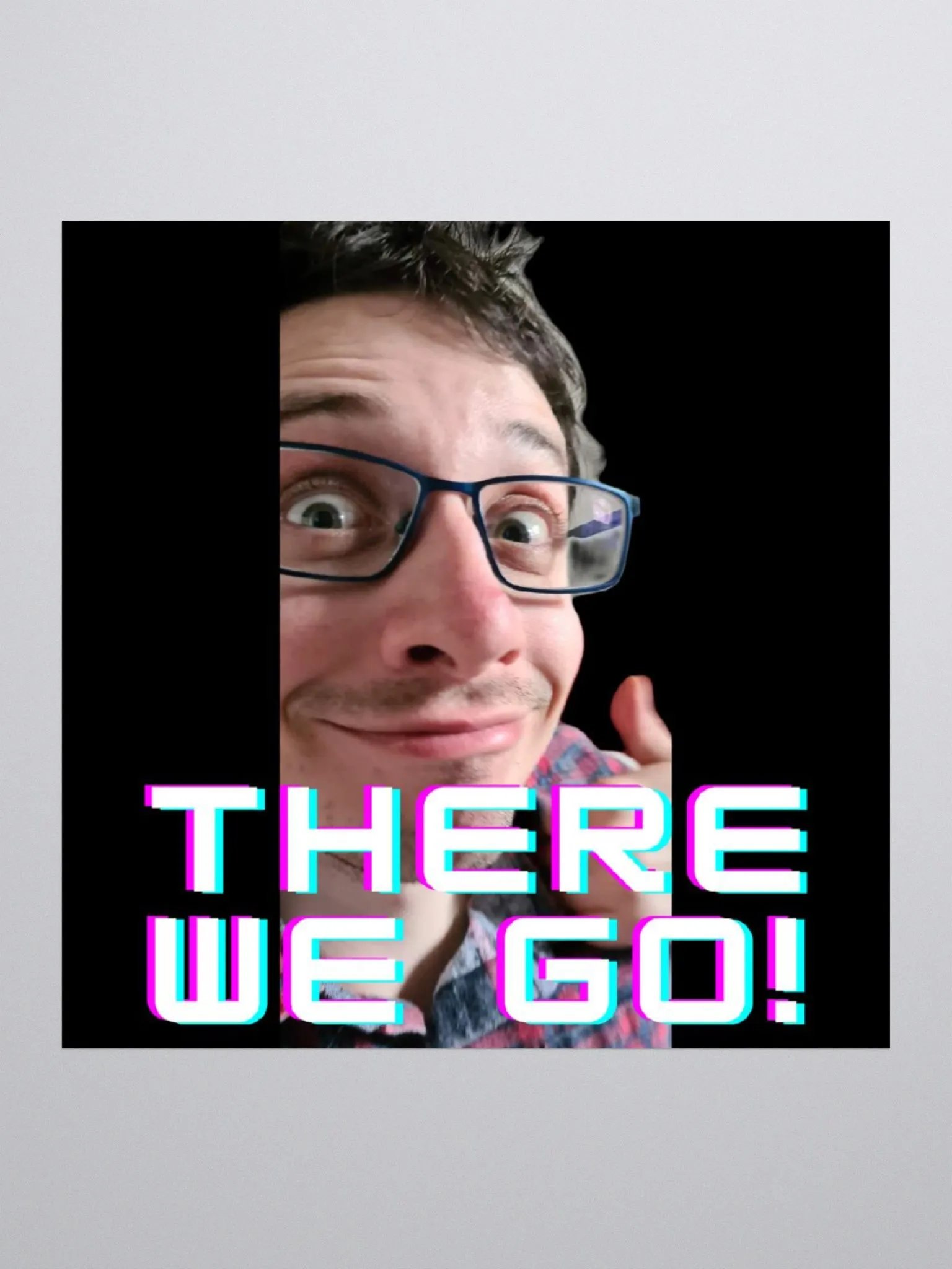 THERE WE GO STICKER product image (2)