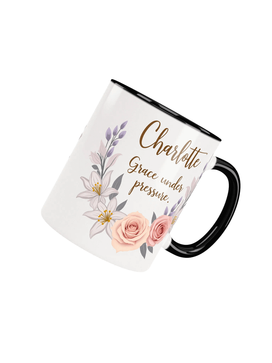 Charlotte Mug: Grace Under Pressure – A Timeless Personalized Gift product image (4)