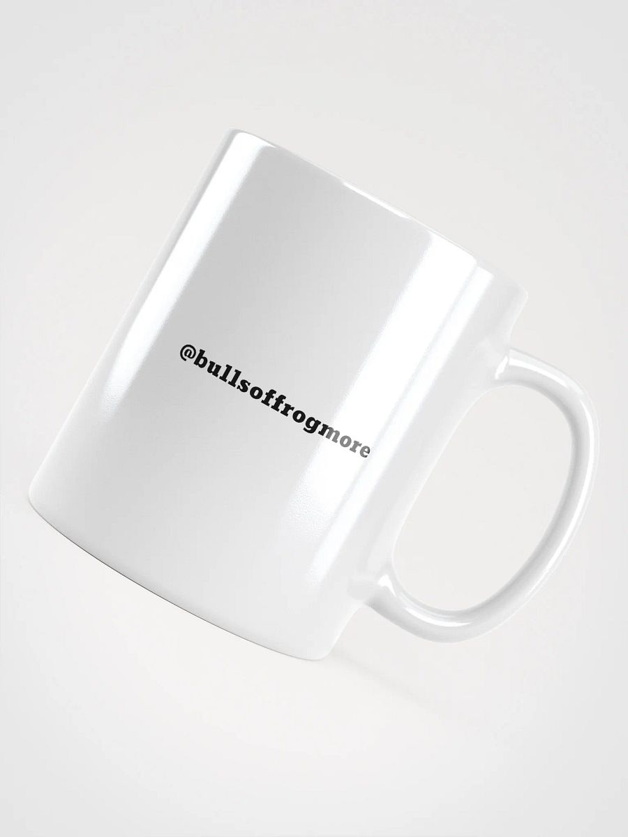 Bulls of Frogmore Because People Suck Mug product image (6)
