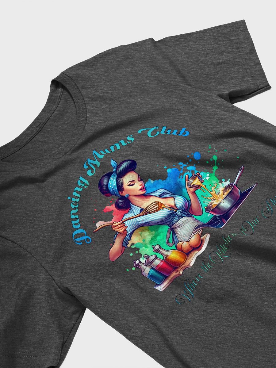 Kitchen Choreography Women's T-Shirt Dancing Mums Club product image (4)