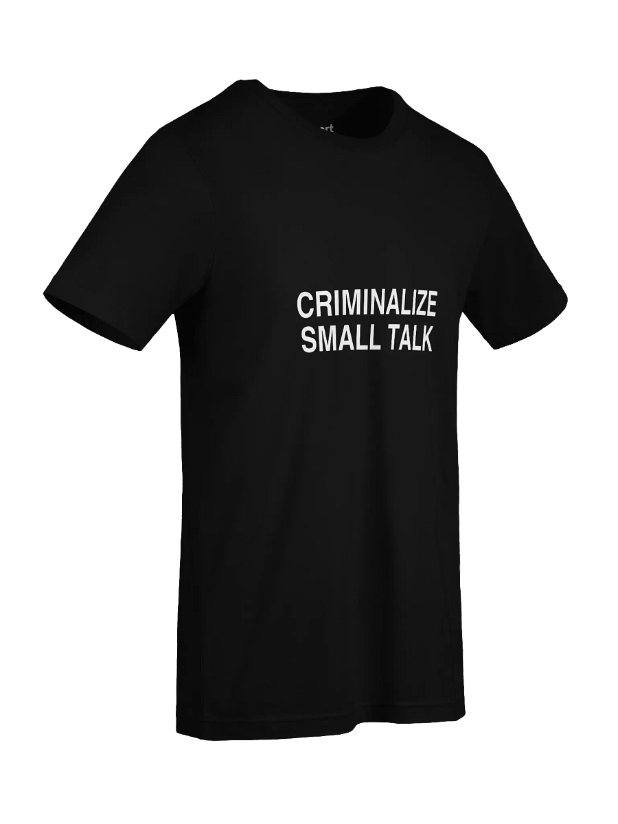 CRIMINALIZE SMALL TALK Unisex T-Shirt product image (91)