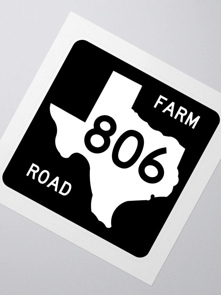 Texas Farm Road Sign FM 806 Sticker product image (2)