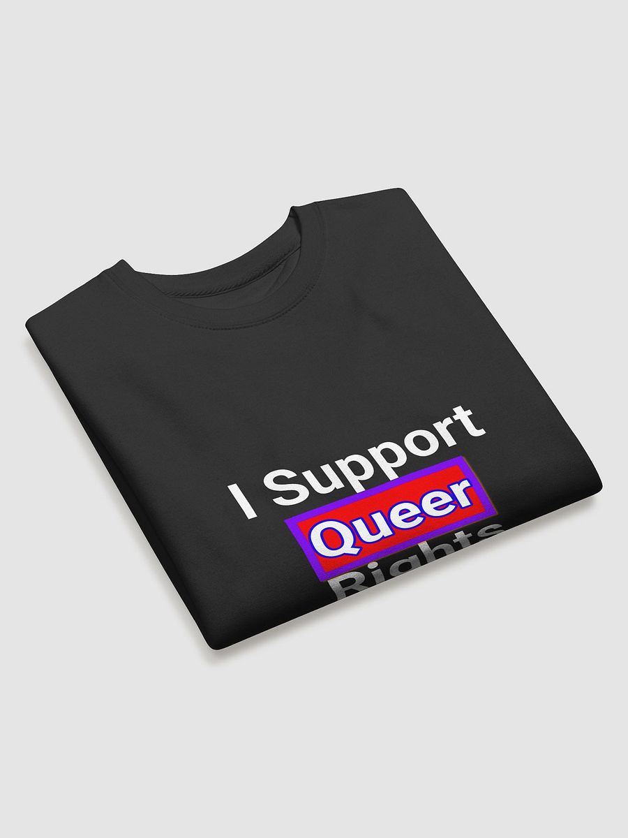 I Support Queer Rights Sweatshirt product image (11)