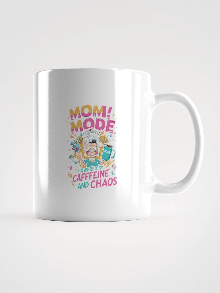Mom mode on - Glossy Mug product image (1)