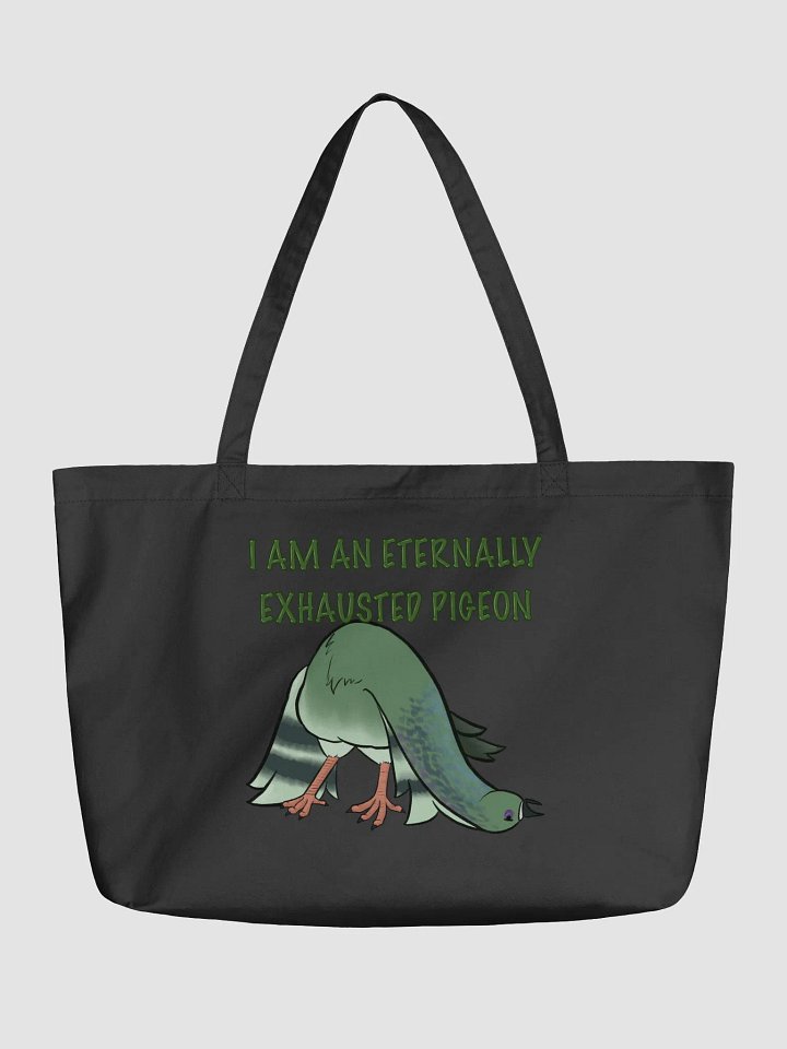 Eternally Exhausted Pigeon Large Tote product image (1)