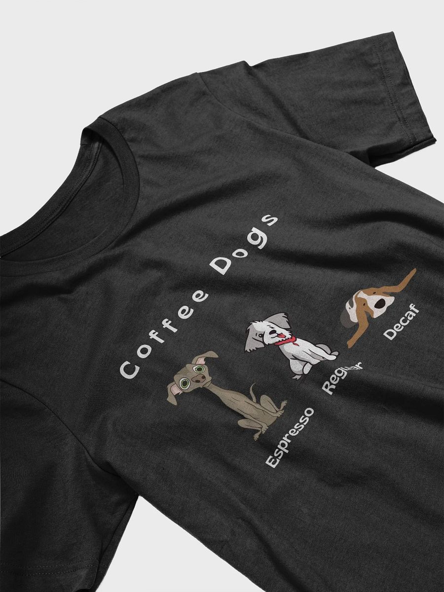 Coffee Dogs T-Shirt product image (13)