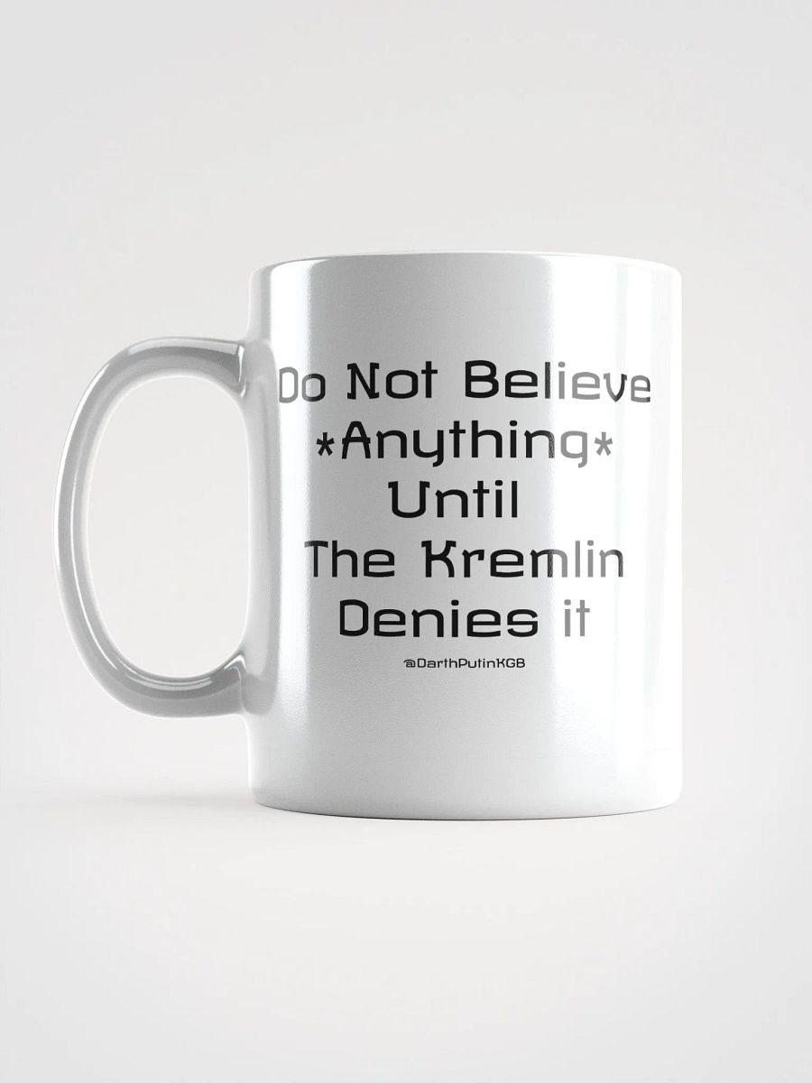 Kremlin Denial Coffee Mug - No Pic product image (3)