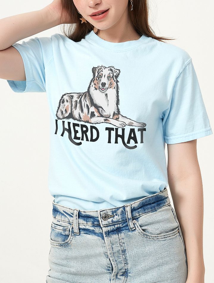 I Herd That | T-Shirt for Australian Shepherd (Blue Merle) Dog Owners product image (6)