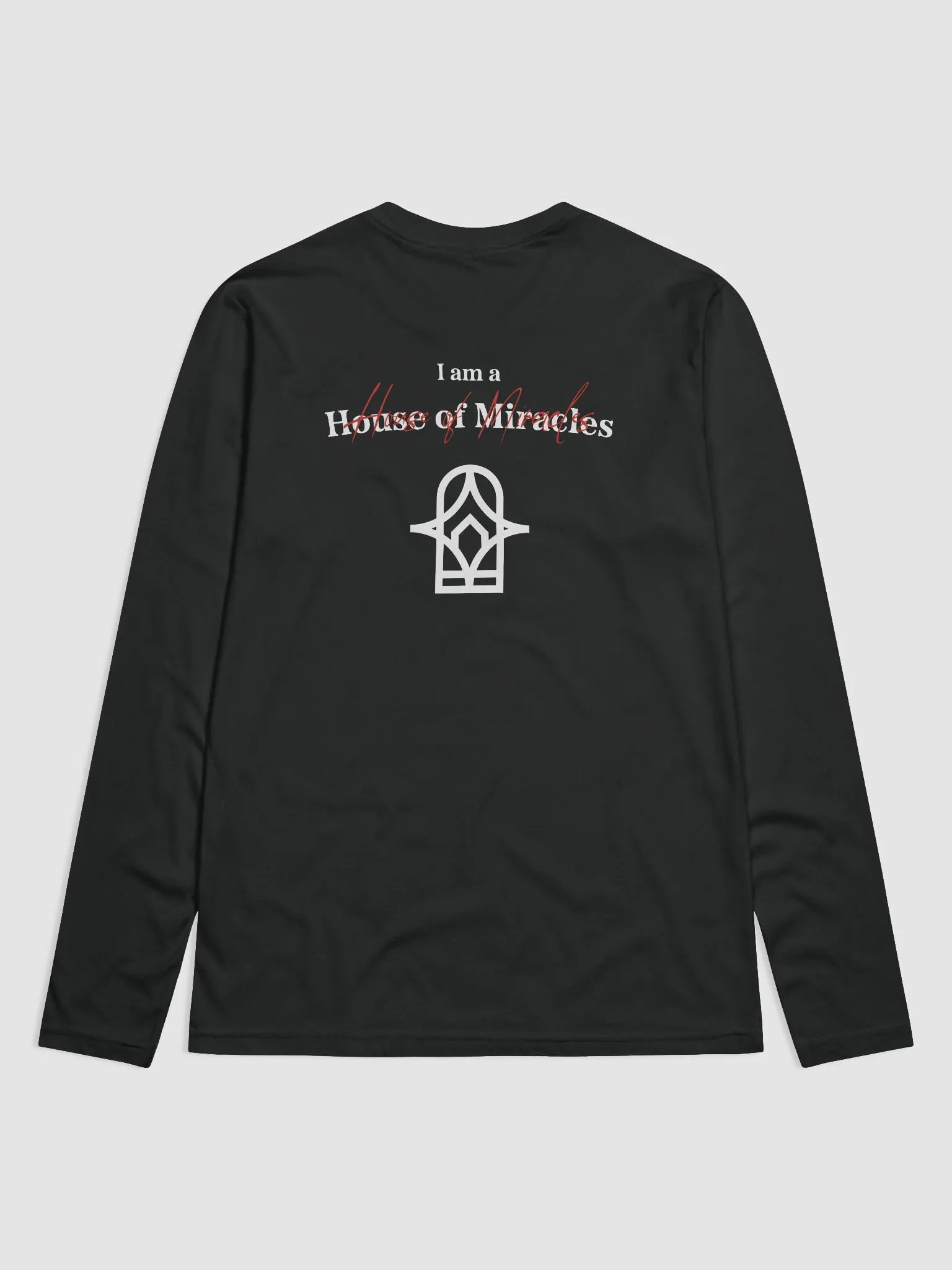 I am a House of Miracles | Longsleeve | Crafty product image (2)