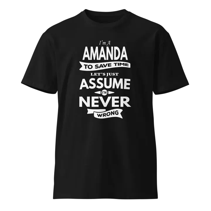 Im Amanda To Save Time - Unisex Premium T-Shirt product image (1)
