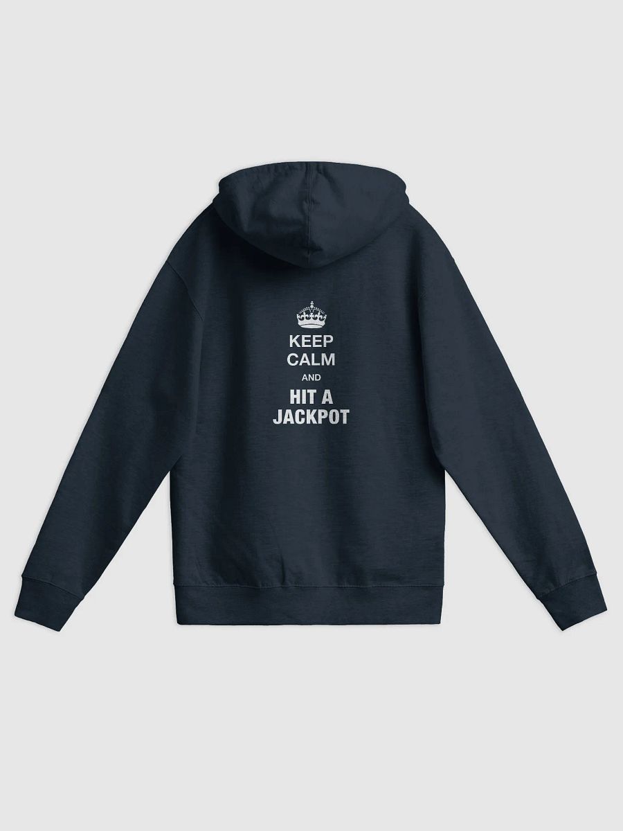 ZIP HOODIE Keep Calm & Jackpot product image (1)