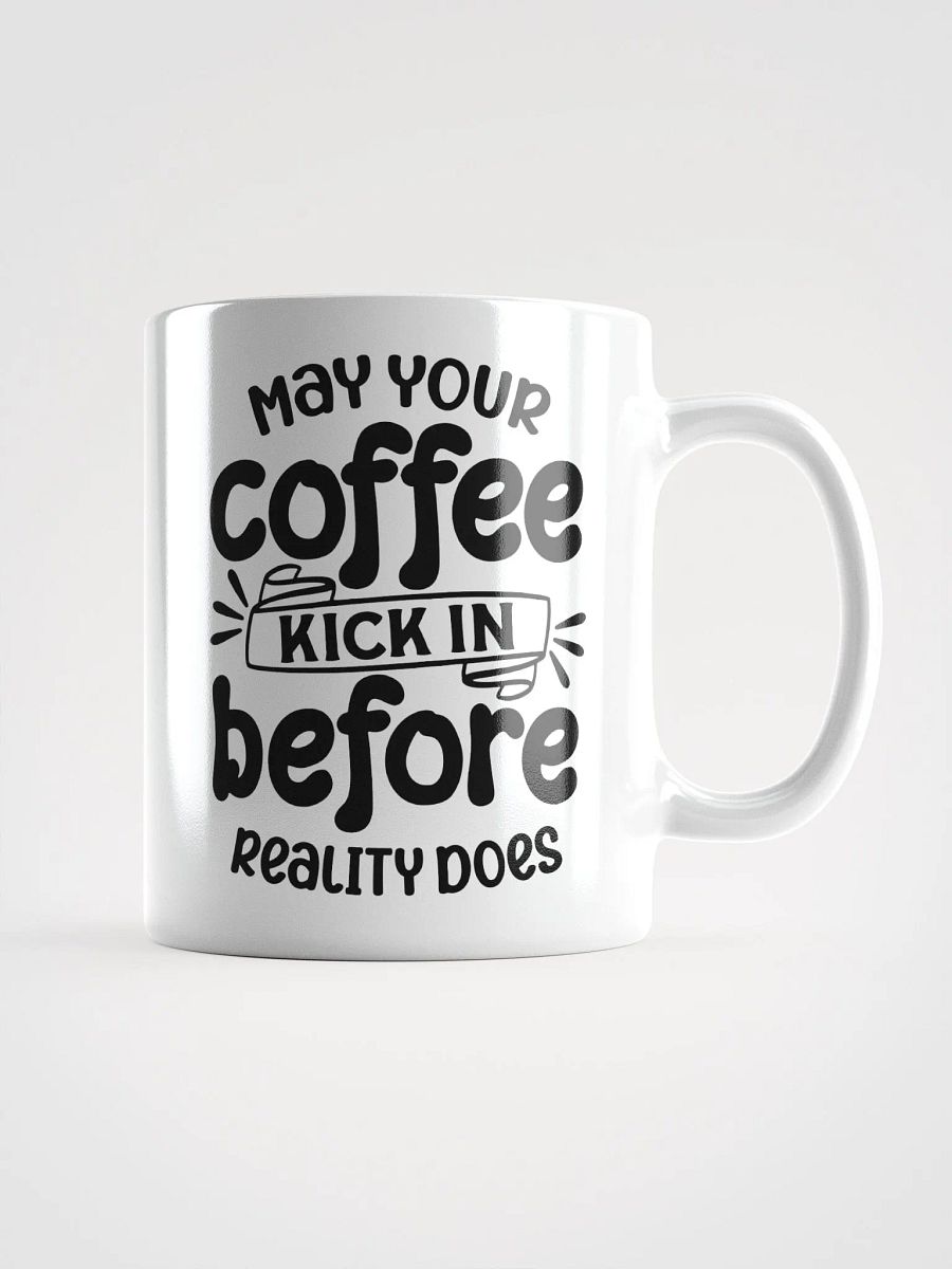 May Your Coffee Kick In Mug product image (3)