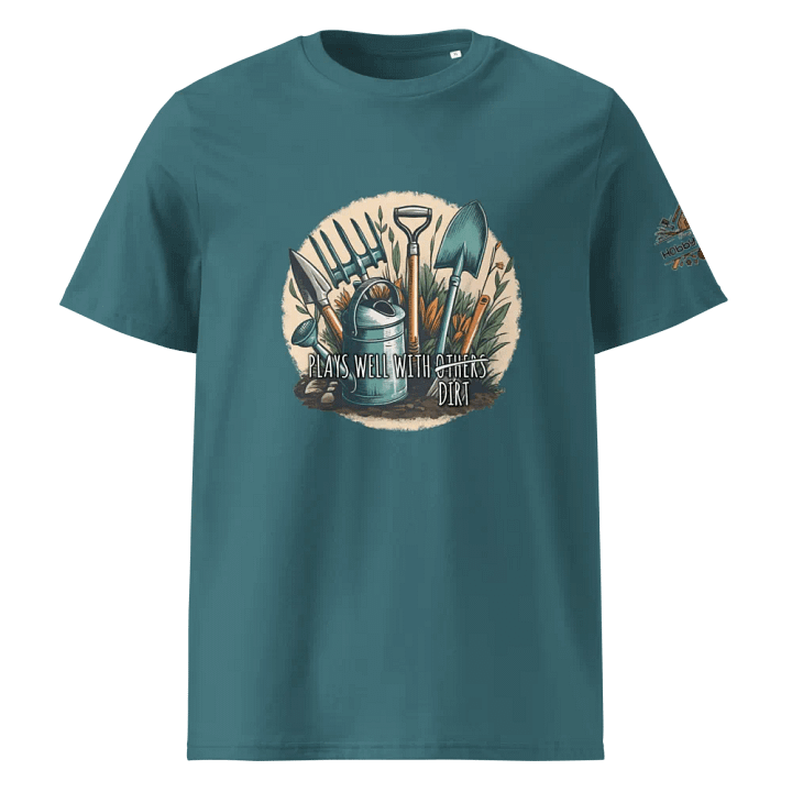 Plays Well With Dirt - Organic Cotton T-Shirt product image (49)