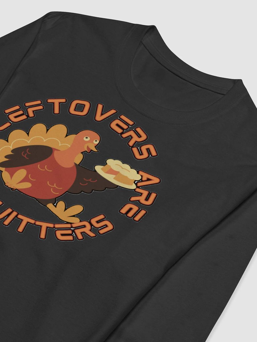 LEFTOVERS ARE FOR QUITTERS product image (5)