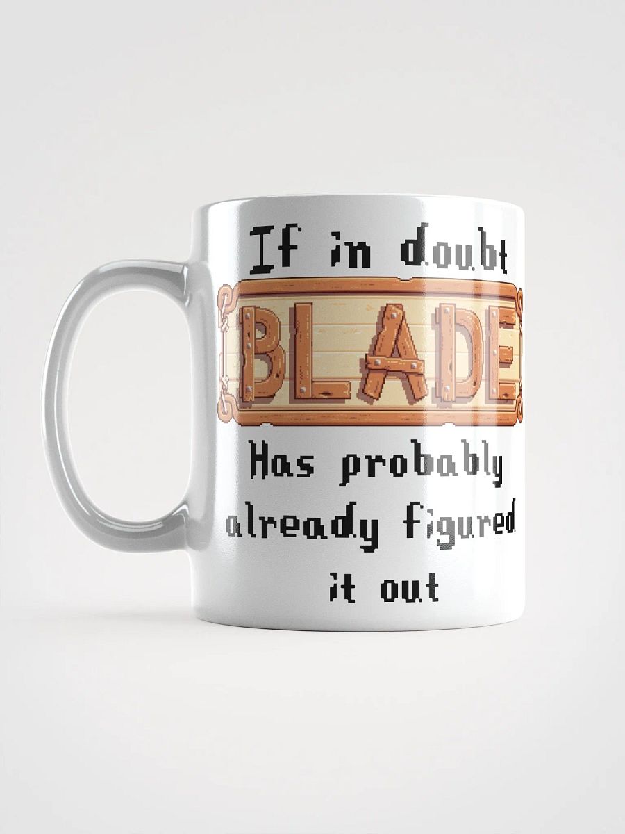 If in doubt Mug product image (6)