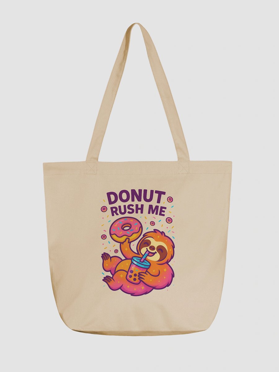 Donut Rush Me – Funny Sloth Tote Bag (Double-Sided Print) | Eco Cotton Sloth Bag – Sloths Having Snacks Collection product image (1)
