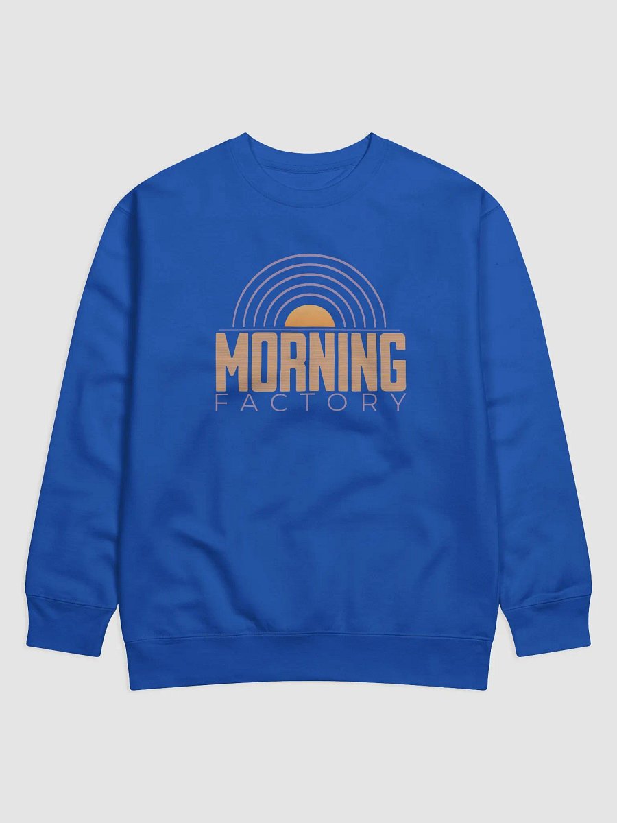 Morning Factory - Premium Sweatshirt product image (3)