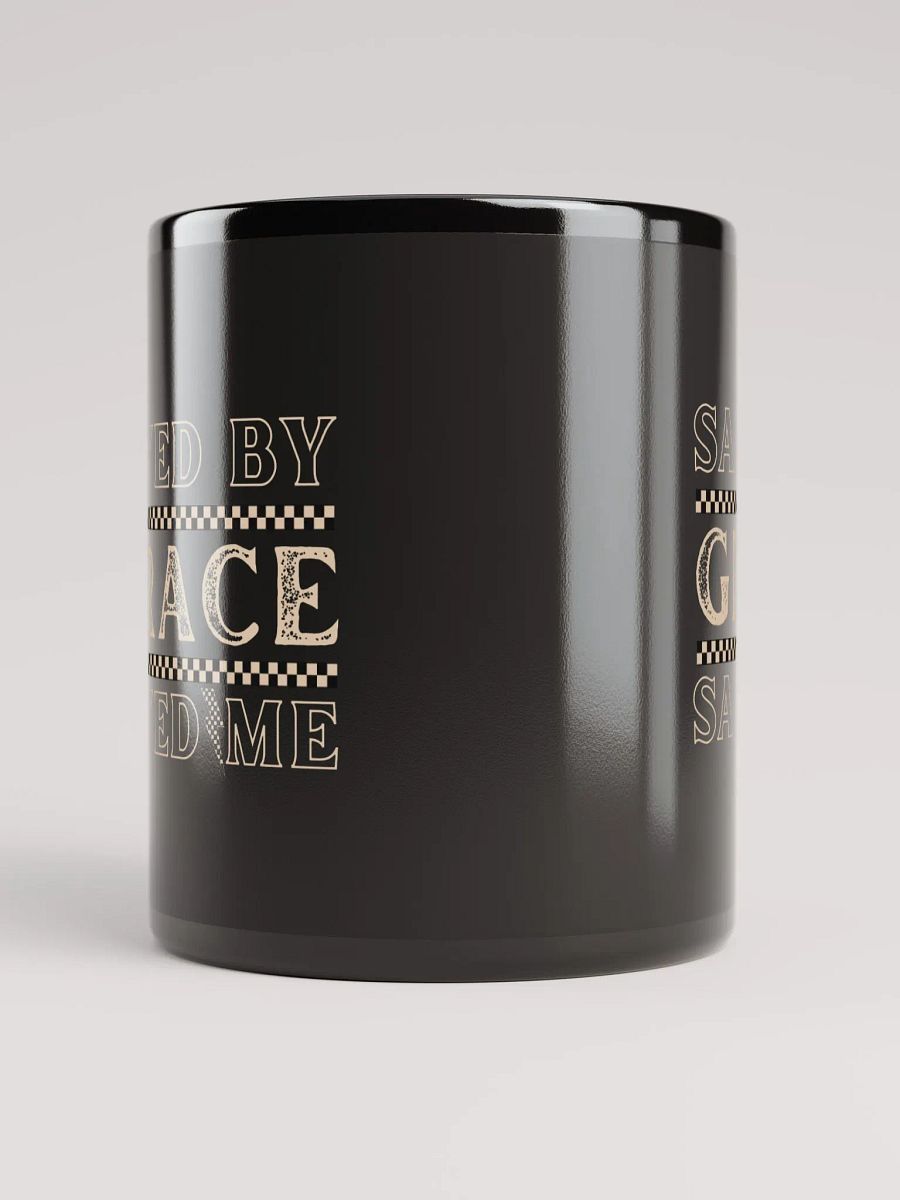 Saved By Grace, Grace Saved Me Ceramic Mug product image (5)