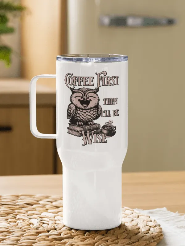 Coffee First Owl Travel Mug – Wise and Funny Gift Idea product image (2)