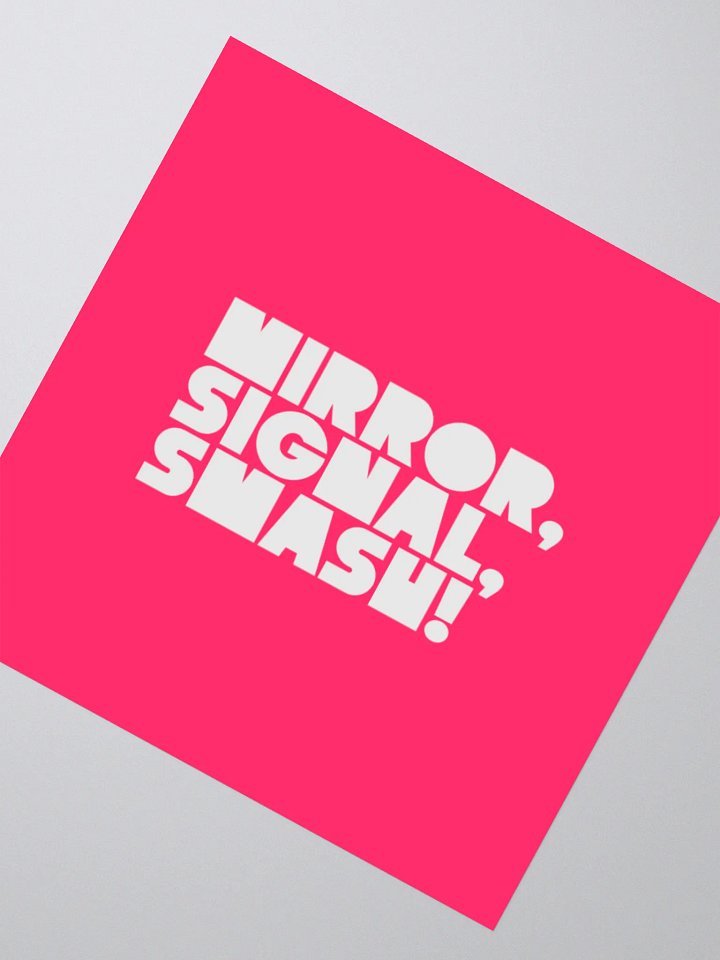 The Stickers: "Mirror, Signal, Smash!" product image (4)