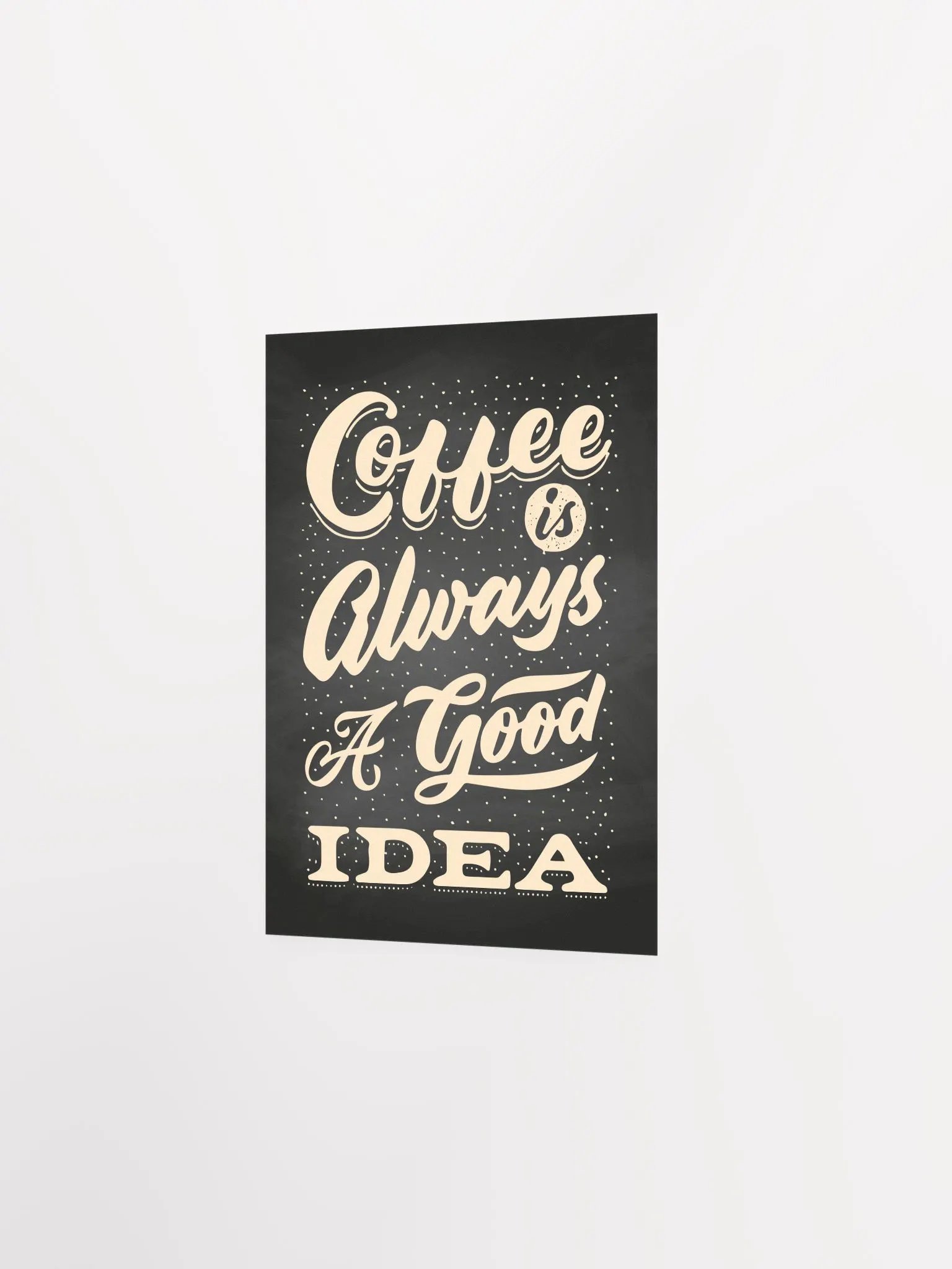 Coffee is always a good idea — Coffee Lettering Poster Print, Good Morning Coffee Poster, Coffee Lover Gift, Coffee Station Wall Art —Trendy Kitchen Wall Art,Kitchen Decor product image (7)