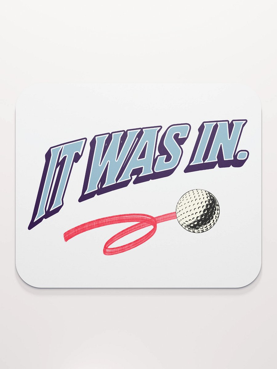 It Was In Golfing Motion Graphic Mouse Pad product image (2)