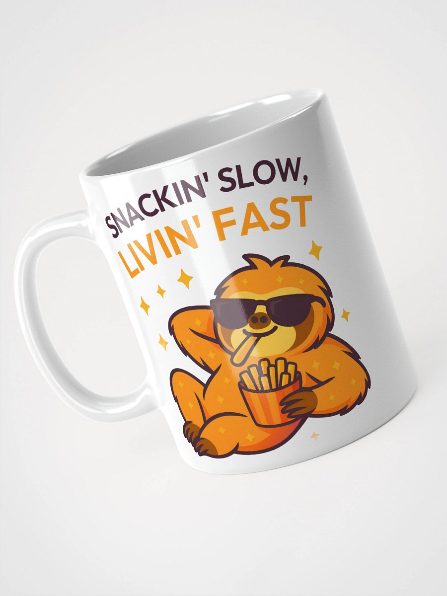 Snackin' Slow, Livin' Fast Mug – Funny Sloth Coffee Cup for French Fry Fans & Lazy Legends product image (3)