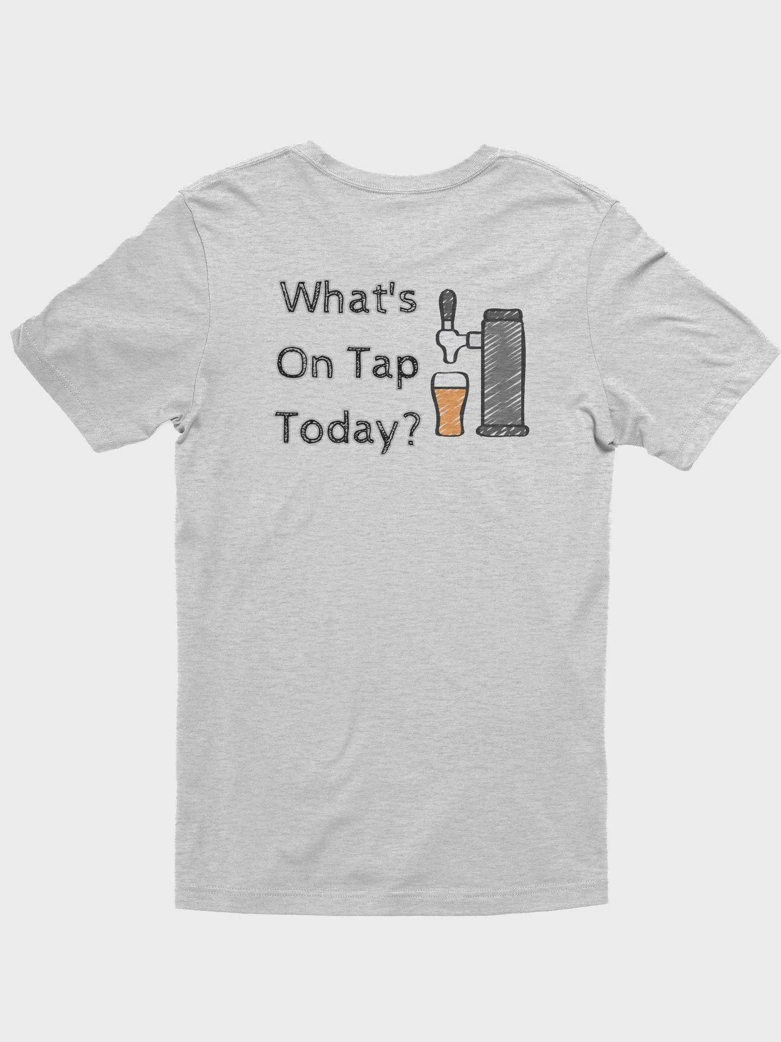What's On Tap Today? T product image (3)