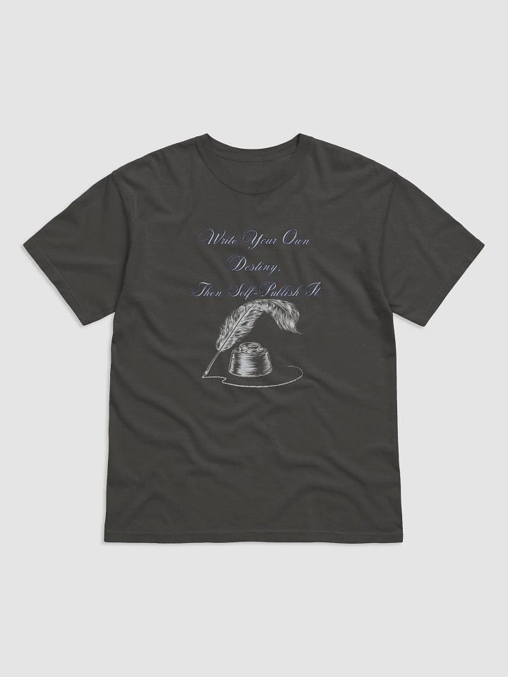 Write Your Own Destiny T-Shirt – Vintage Style for Indie Authors product image (1)