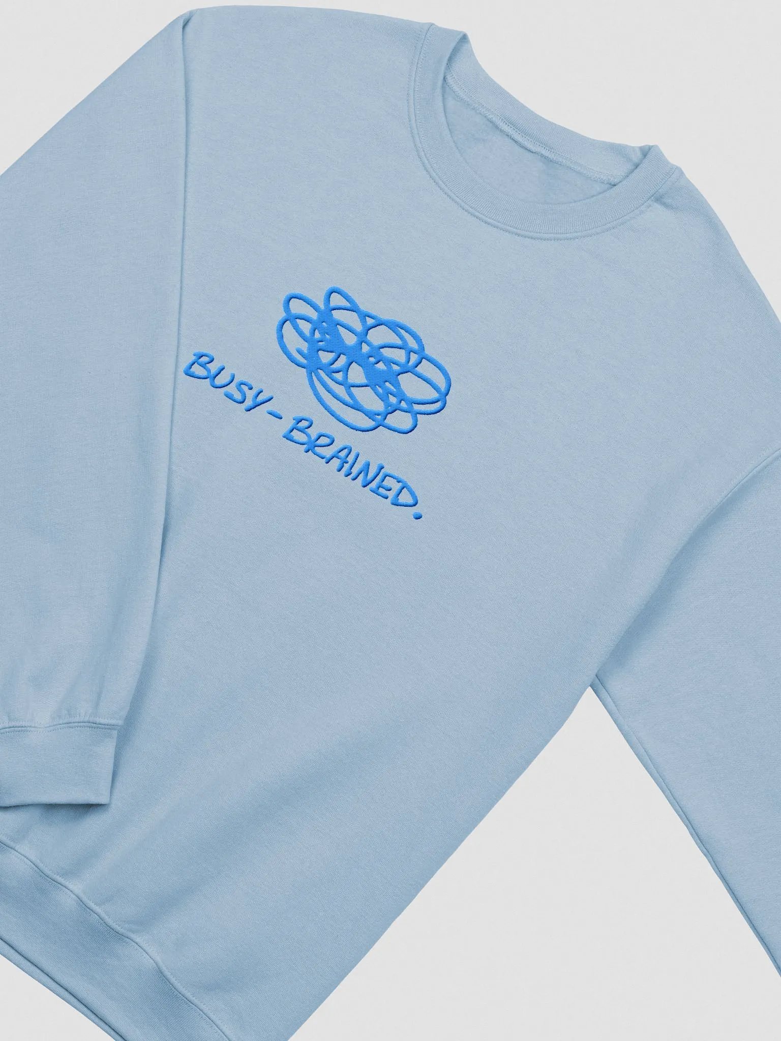 BUSY-BRAINED. (lg. design, aqua thread) embroidered crewneck product image (12)